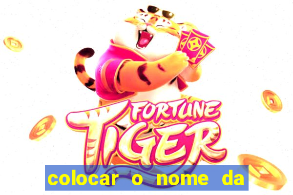 colocar o nome da pessoa no congelador